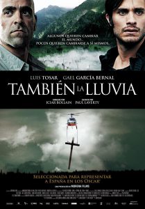 También la lluvia, 2010.