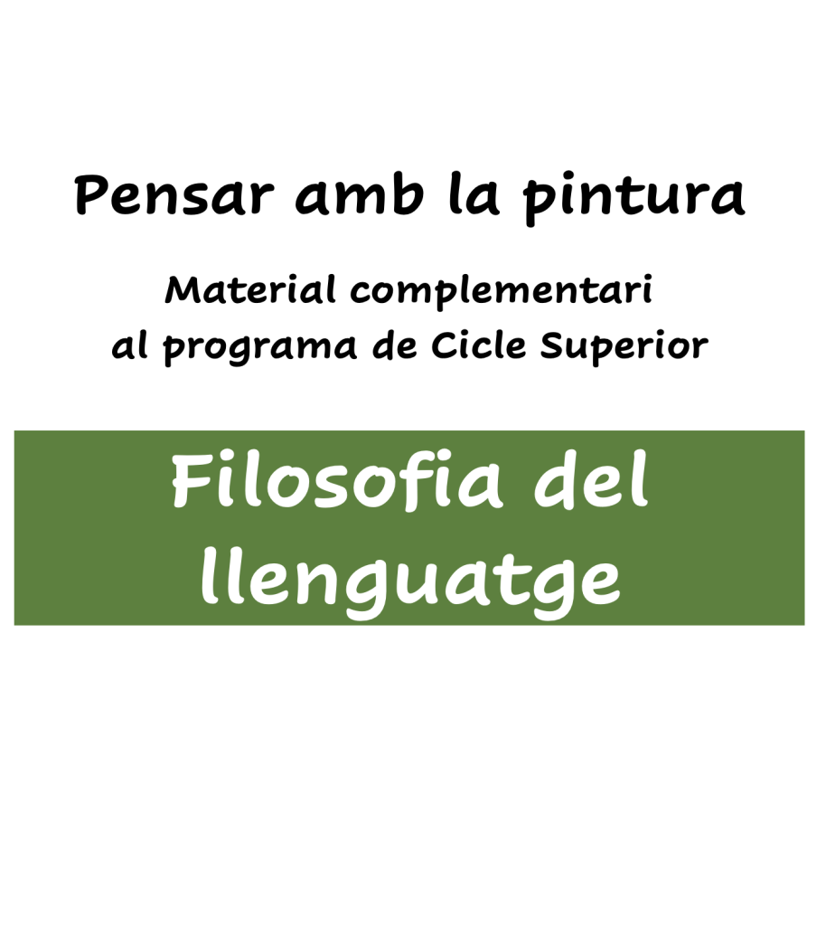 Pensar amb la pintura pel programa Filosofia de Llenguatge